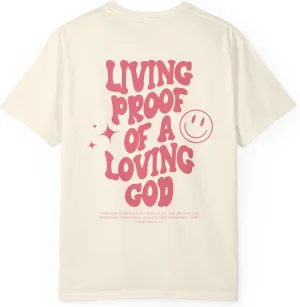 Comfort Colors Living Proof of a Loving God Shirt, Trendy Bible Verse Shirt, Oversized Jesus Tee, Smiley Face Summer T-Shirt