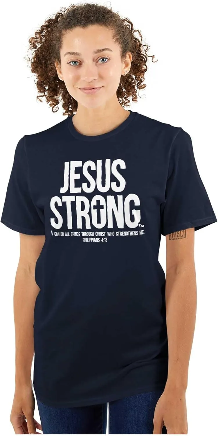 Jesus Strong Philippians 4:13 Bible Graphic T Shirt Men or Women